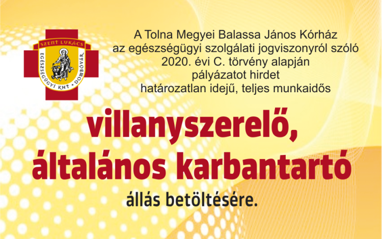 Villanyszerelő, általános karbantartót keres a Dombóvári Szent Lukács Kórház
