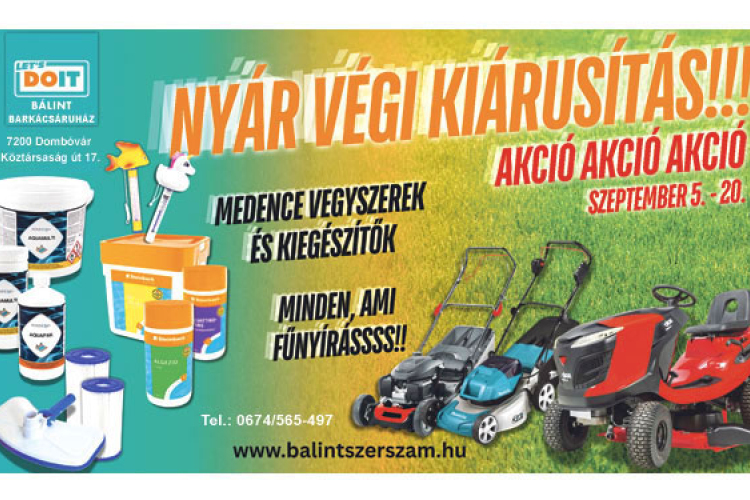 Nyár végi kiárusítás a LET'S DO IT Bálint Barkácsáruházban!