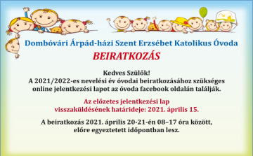 Beiratkozás a Dombóvári Árpád-házi Szent Erzsébet Katolikus Óvodában